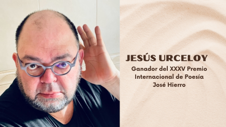 Imagen Jesús Urceloy gana el Premio Internacional de Poesía José Hierro en su...